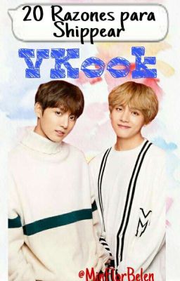 20 Razones para shippear VKOOK