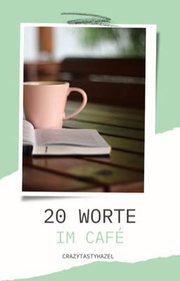 20 Worte - Im Café | ✓