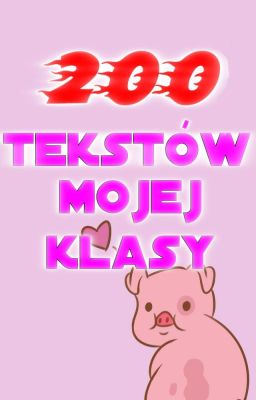 200 tekstów mojej klasy