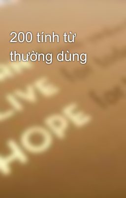 200 tính từ thường dùng