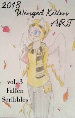 2018 Winged Kitten Art vol. 3 - Fallen Scribbles