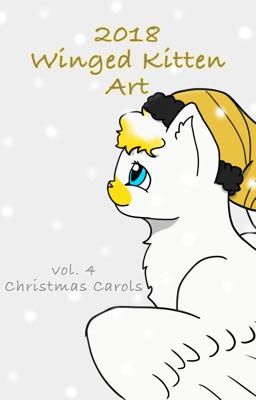 2018 Winged Kitten Art vol 4. - Christmas Carols