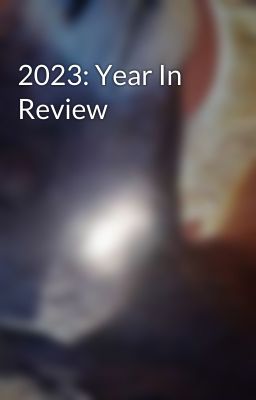 2023: Year In Review 