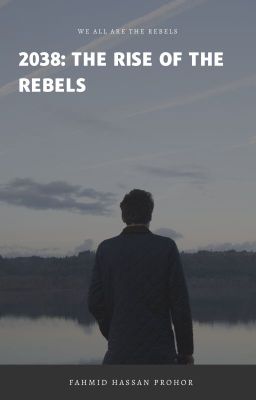 2038: The Rise Of The Rebels