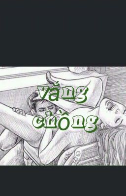 21+VẮNG CHỒNG