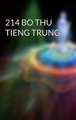 214 BO THU TIENG TRUNG