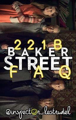 221B Baker Street FAQ! [geschlossen]