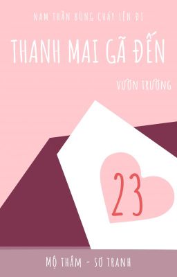 [23] Thanh mai gả đến_Vườn trường