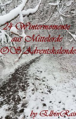 24 Wintermomente aus Mittelerde - OS Adventskalender