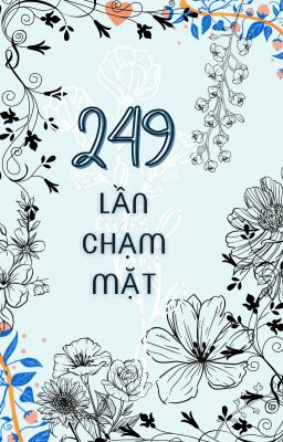 249 Chạm Mặt