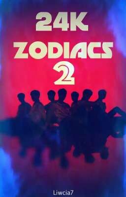 24K zodiacs 2