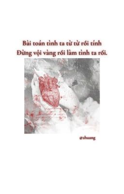 [2Huang] Ngày còn yêu là còn nhớ. (drop)