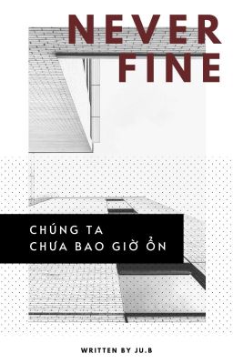 [2shots | TaeJin] Chúng ta chưa bao giờ ổn