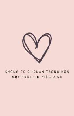 [2wooz] Không có gì quan trọng hơn một trái tim kiên định 