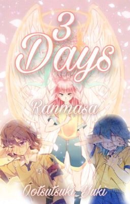 3 days - Ranmasa (Gabi x Aitor)