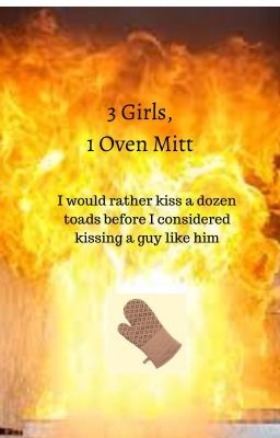 3 Girls 1 Oven Mitten