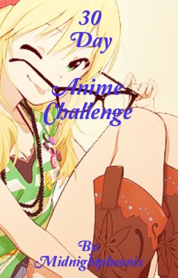 30 Day Anime Challenge