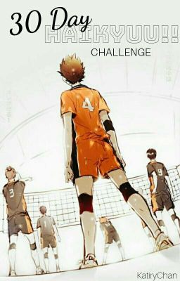 30 Day Haikyuu!! Challenge 