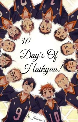 30 Day's Of Haikyuu!