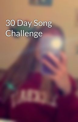 30 Day Song Challenge