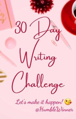 30 Day Writing Challenge 