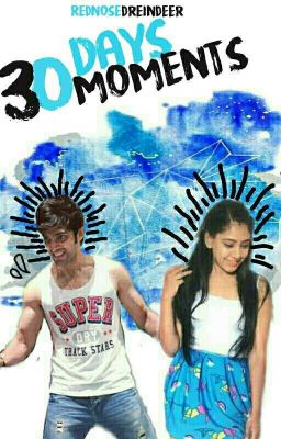 30 Days, 30 Moments  ( Manan FF)