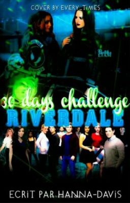 30 Days Challenge Riverdale