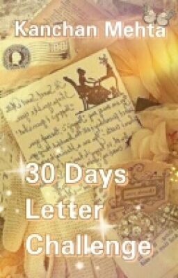 30 Days Letter Challenge 《Ongoing》