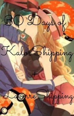 ❄️✨30 Days of KalosShipping/LaverreShipping✨❄️