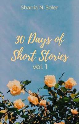 30 Days of Short Stories Challenge Vol. 1