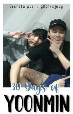 30 Days of Yoonmin || g0thxxjmbg 