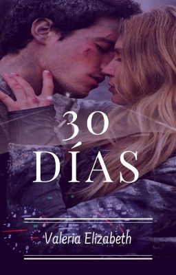 30  Días  [#3 Saga Destinos Cruzados]