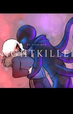 30 días OTP NightKiller 