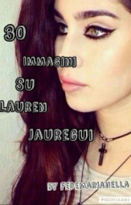 30 Immagini Su Lauren Jauregui