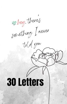 30 Letters