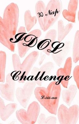 30 napos idol challenge