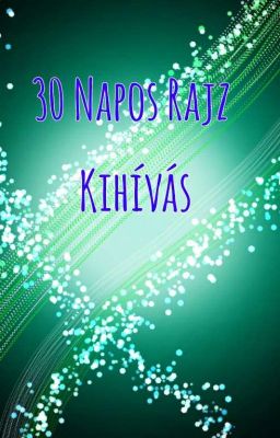 30 napos rajz kihívás