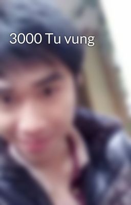 3000 Tu vung