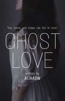 31DWC-2 (Ghost Love)