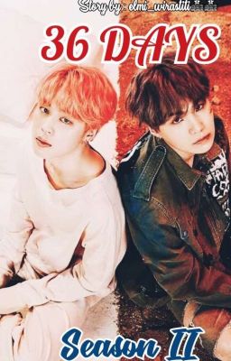 36 Days (SEASON II) (YoonMin)