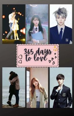 365 Days To Love  (ON HOLD)