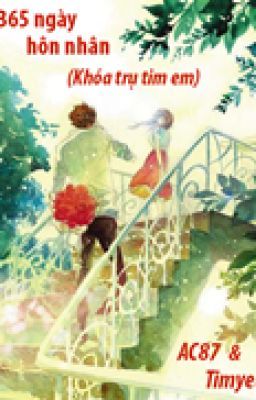 365 ngày hôn nhân Tiếp