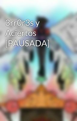 3rr0r3s y Aciertos [PAUSADA]