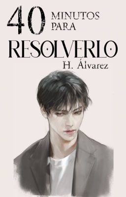 40 minutos para resolverlo