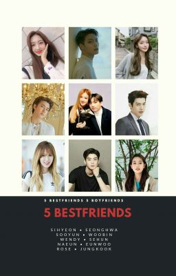 5 BESTFRIENDS