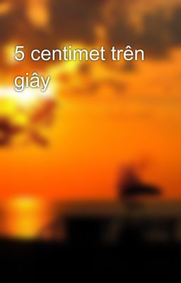 5 centimet trên giây