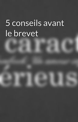 5 conseils avant le brevet