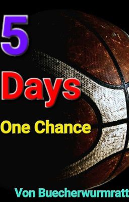 5 Days - One Chance