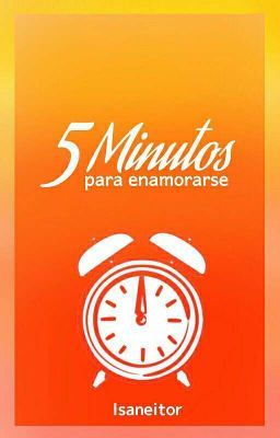 ✎┇5 minutos para enamorarse