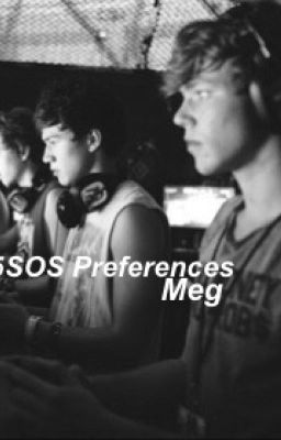 5 Seconds Of Summer Preferences